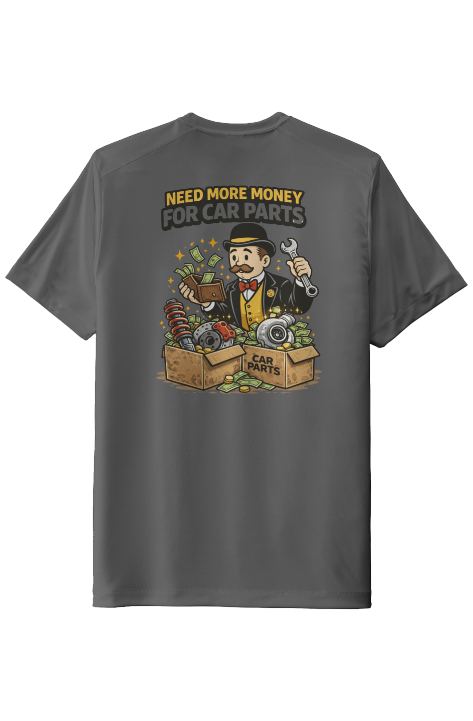 Need More Money For Car Parts Tee (Collector Edition)